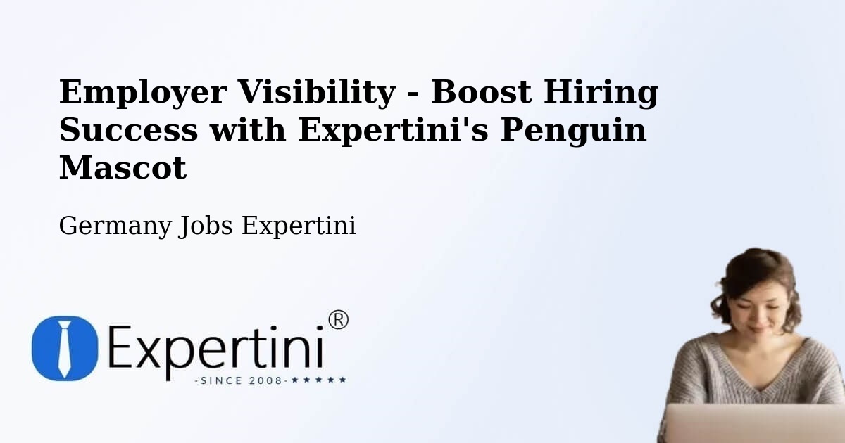 CV and Resume Visibility Optimization – Friedewald - Germany Jobs Expertini